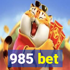 985 bet